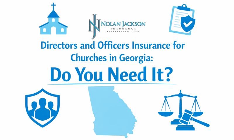 Directors and Officers Insurance for Churches in Georgia: Do You Need It?