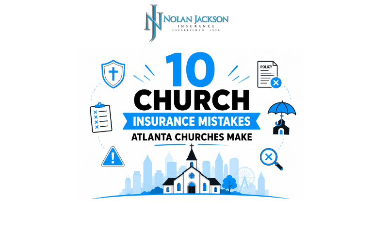 10 Church Insurance Mistakes Atlanta Churches Make